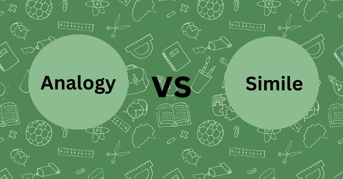 Analogy vs Simile: Key Differences