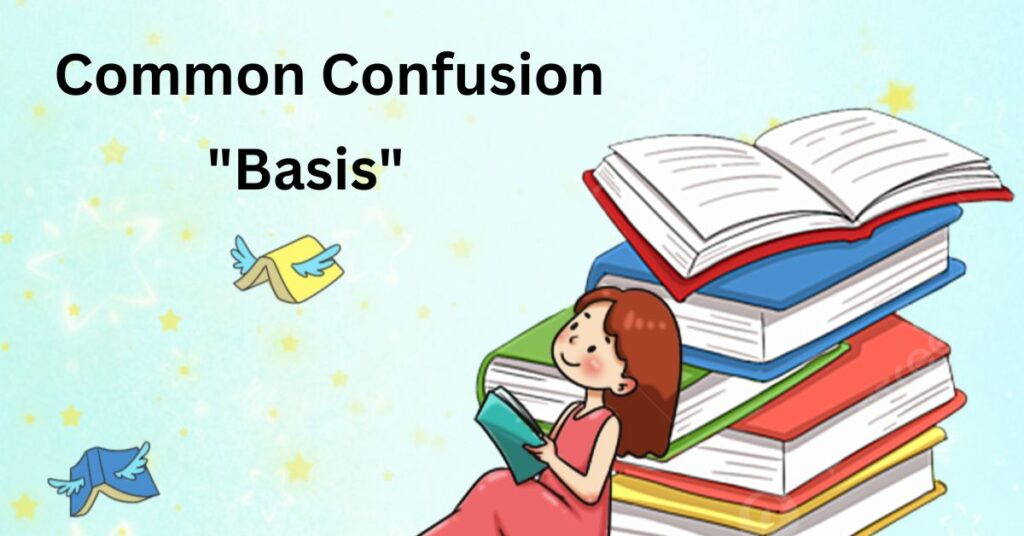 Common Confusion Around "Basis"