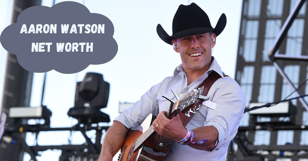 What is Aaron Watson Net Worth 2024: Music Career and Financial Success