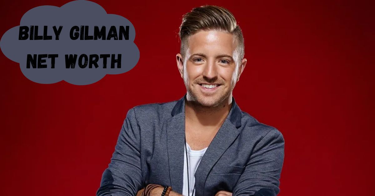 What is Billy Gilman Net Worth 2024: Wealth Sources, Touring, Career Highlight, Philanthropy & More