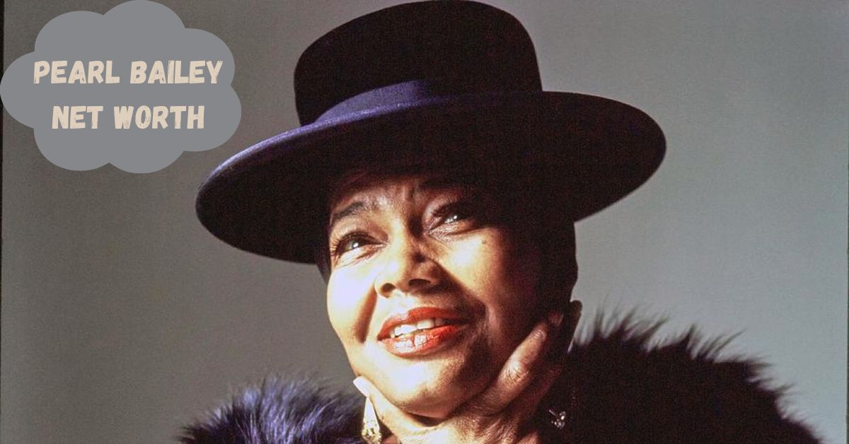 What is Pearl Bailey Net Worth 2024: Inside Her Financial Success and Career Legacy